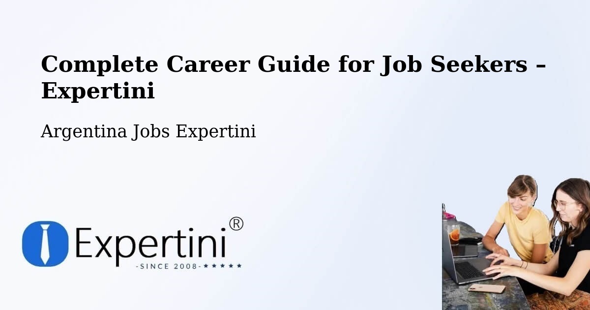 Career Guide for Job Seekers – Chajarí - Chajarí, Argentina Jobs Expertini