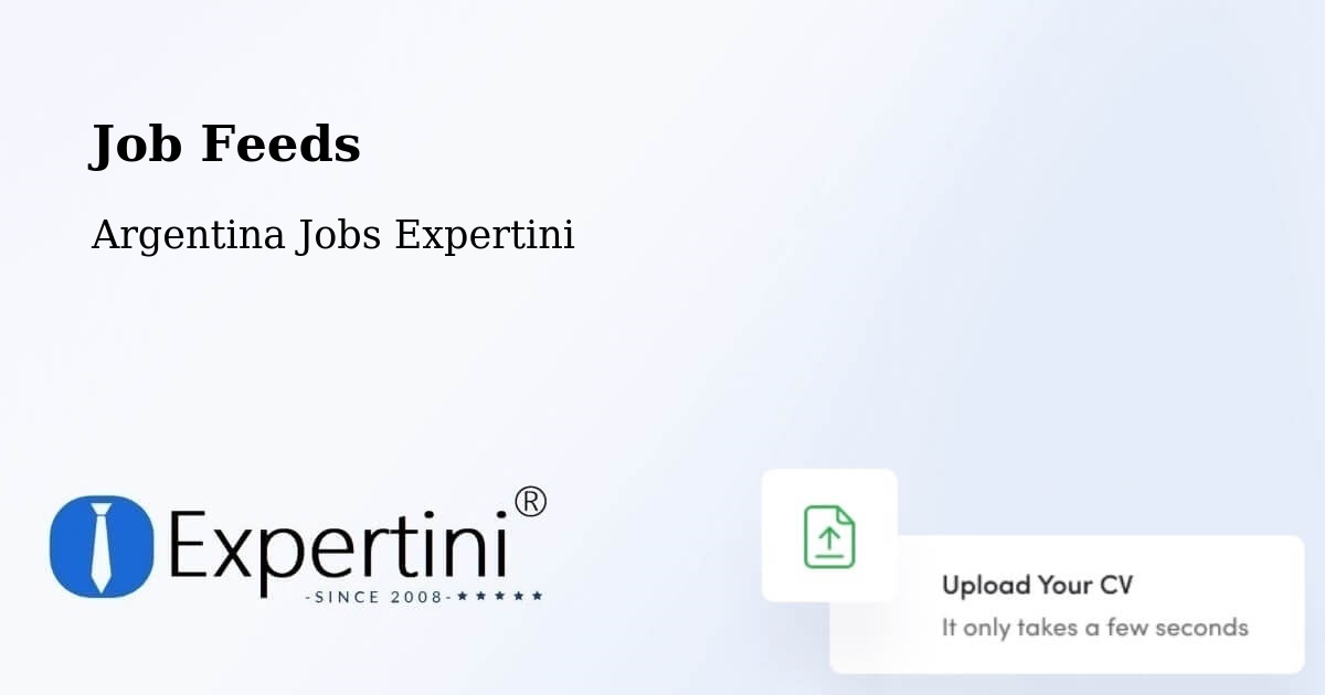 Job Listings Feed – Chajarí - Argentina Jobs Expertini